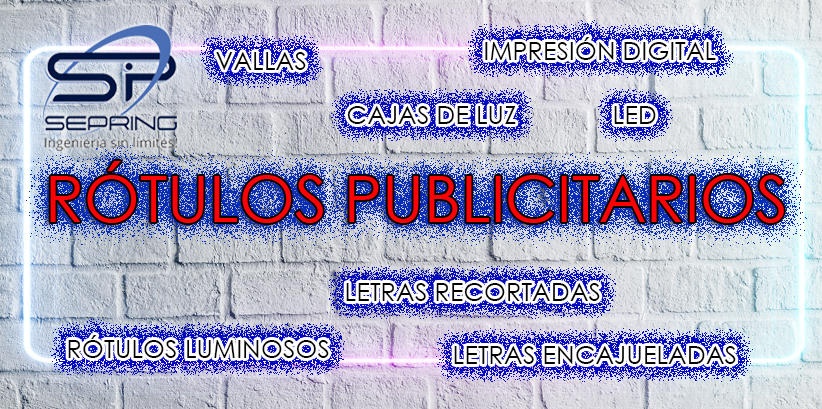 Rótulos publicitarios y vallas luminosas